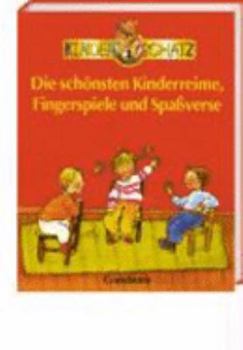 Paperback Die schönsten Kinderreime, Fingerspiele und Spaßverse. [German] Book