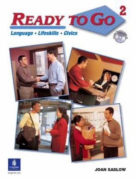 Paperback Ready to Go 2 Student Book with Audio CD: Language, Lifeskills, Civics Book