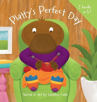 Hardcover Platty's Perfect Day / Bitsy Bee's Bad Day Book