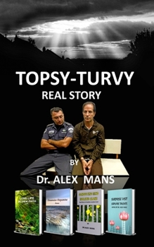 Paperback Topsy-turvy: a real story Book