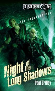 Night of Long Shadows (Eberron: Inquisitives, #2) - Book #2 of the Inquisitives