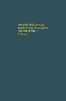 Hardcover Higher Education: Handbook of Theory and Research: Volume I Book
