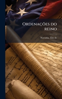 Hardcover OrdenaçÃµes do reino [Portuguese] Book