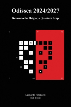 Paperback Odyssey 2024/2027: Return to the Origin; a Quantum Leap Book