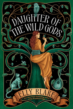 Daughter of the Wild Gods (Thirstwood, 3)
