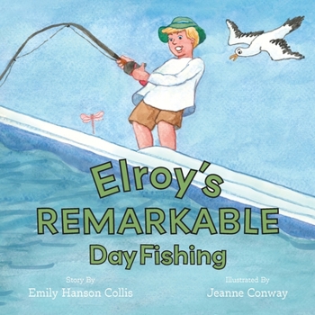 Paperback Elroy's Remarkable Day Fishing Book