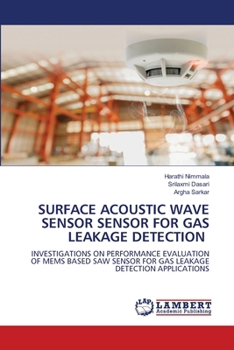Surface Acoustic Wave Sensor Sensor for Gas Leakage Detection