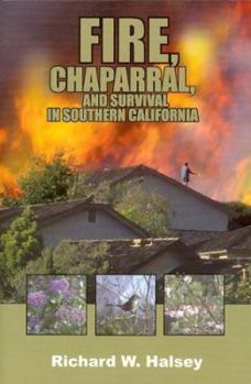 Paperback Fire, Chaparral, and Survival in Southern California Book