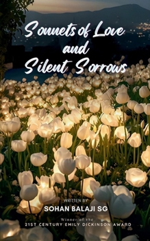 Paperback Sonnets of Love and Silent Sorrows Book