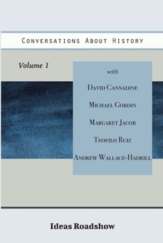 Paperback Conversations About History, Volume 1 Book