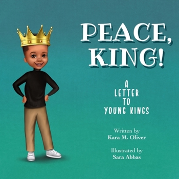 Paperback Peace, King!: A Letter to Young Kings Book