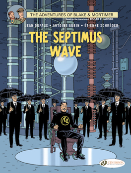 L'Onde Septimus - Book #22 of the Blake et Mortimer