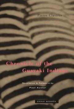Hardcover Chronicle of the Guayaki Indians Book