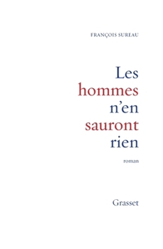 Paperback Les hommes n'en sauront rien [French] Book