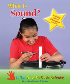 Library Binding What Is Sound?: Exploring Science with Hands-On Activities Book