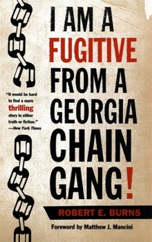 Paperback I Am a Fugitive from a Georgia Chain Gang! Book