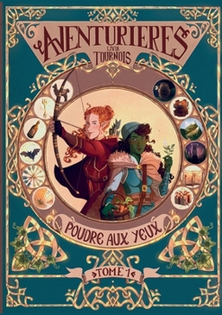 Paperback Aventurières: Tome 1 - Poudre aux yeux [French] Book