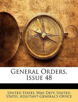 Paperback General Orders, Issue 48 Book