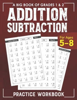 Paperback Addition Subtraction Practice Workbook for Grade 1: Math Drills, Digits 0-20 Activity Workbook for Kids Ages 5-8 Book