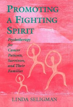 Hardcover Promoting Fighting Spirit Cancer (DP11) Book