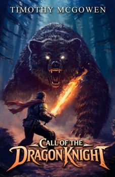 Call of the Dragon Knight (Dragon Knight Saga)