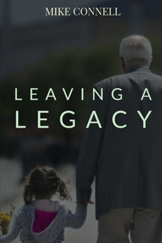 Paperback Leaving a Legacy Book