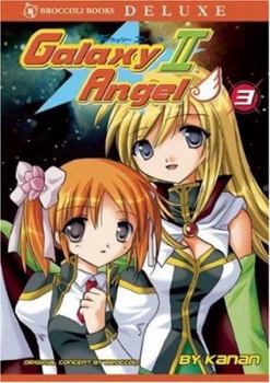 Galaxy Angel II: Volume 3 (Galaxy Angel) - Book  of the Galaxy Angel II