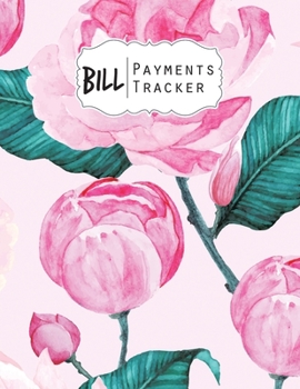 Paperback Bill Payment Tracker: A bill payment checklist makes it easy to track your bill payment every month Help you pay on time and Have everything Book