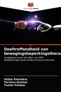 Paperback Doeltreffendheid van bewegingsbeperkingstherapie [Dutch] Book