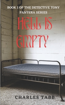 Paperback Hell is Empty: Book 1 of the Detective Tony Pantera Series Book