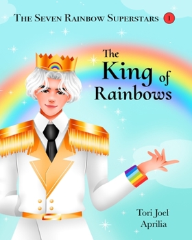 Paperback The King of Rainbows Book