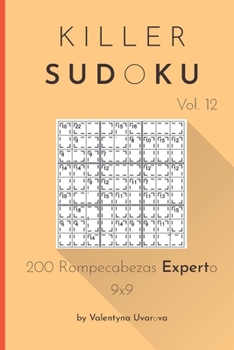 Paperback Killer Sudoku: 200 Rompecabezas Experto 9x9 vol. 12 [Spanish] Book