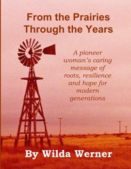 Paperback From the Prairies Through the Years Book