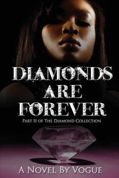 Diamonds are Forever - Book #2 of the Diamond Collection