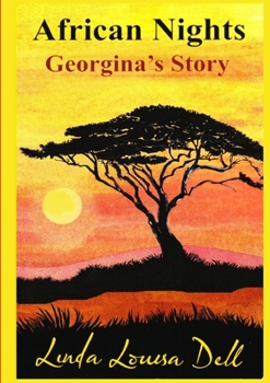 Paperback African Nights: Georgina's Story Book