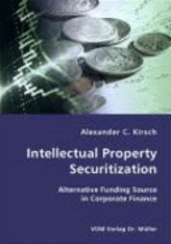 Paperback Intellectual Property Securitization Book