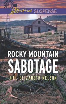 Mass Market Paperback Rocky Mountain Sabotage Book