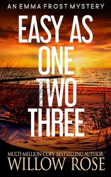 Easy as One, Two, Three - Book #7 of the Emma Frost