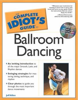 Paperback Complete Idiot's Guide to Ballroom Dancing Book