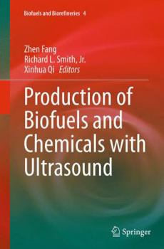 Paperback Production of Biofuels and Chemicals with Ultrasound Book