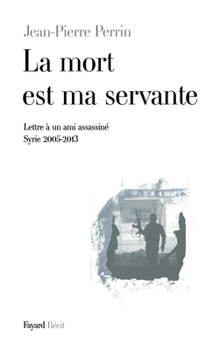 Paperback La mort est ma servante [French] Book