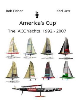 Paperback America's Cup The ACC Yachts 1992 - 2007 Book