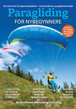 Paperback Paragliding for nybegynnere (Norwegian Edition) [Norwegian] Book