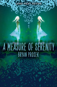 Paperback A Measure of Serenity [Large Print] Book