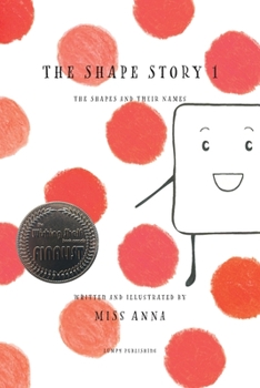 Paperback The Shape Story 1: The Shapes and Their Names Book