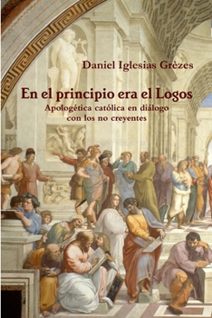 Paperback En el principio era el Logos [Spanish] Book