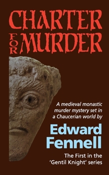 Paperback Charter for Murder: The First in the 'Gentil Knight' series Book