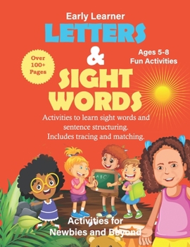 Paperback Letters and Sight Words: For Newbies and Beyond Book