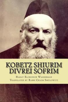 Kobetz Shiurim: Divrei Sofrim