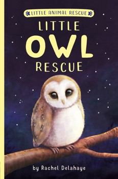 Paperback Little Owl Rescue Book